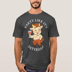 Camiseta Festa como é Satyrday Cute Wine Satyr Mythology
