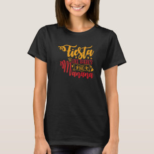 Camiseta Festa Como Se Não Houvesse Amanhã Festa E Festas  