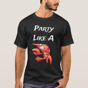 Camiseta Festa Como Uma Lagosta De Pão De Marisco