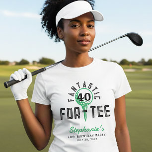 Camiseta Festa de Aniversário de 40 Anos de Golfe Fantástic