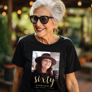 Camiseta Festa de Aniversário de 60 Anos e Fabulosa com Fot