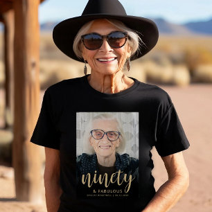 Camiseta Festa de Aniversário de 90 anos e Fabulosa com Fot