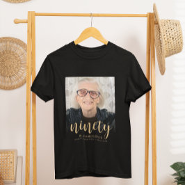 Camiseta Festa de Aniversário de 90 anos e Fabulosa com Fot