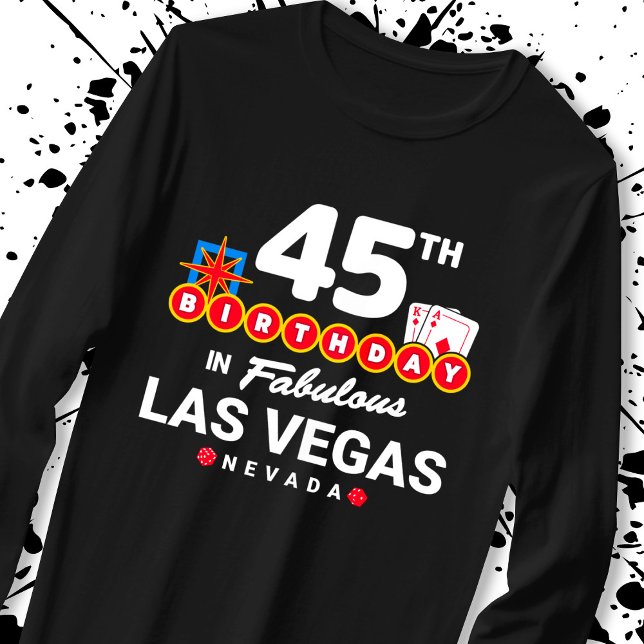 Camiseta Festa de aniversário De Las Vegas - 45º Aniversári (Criador carregado)
