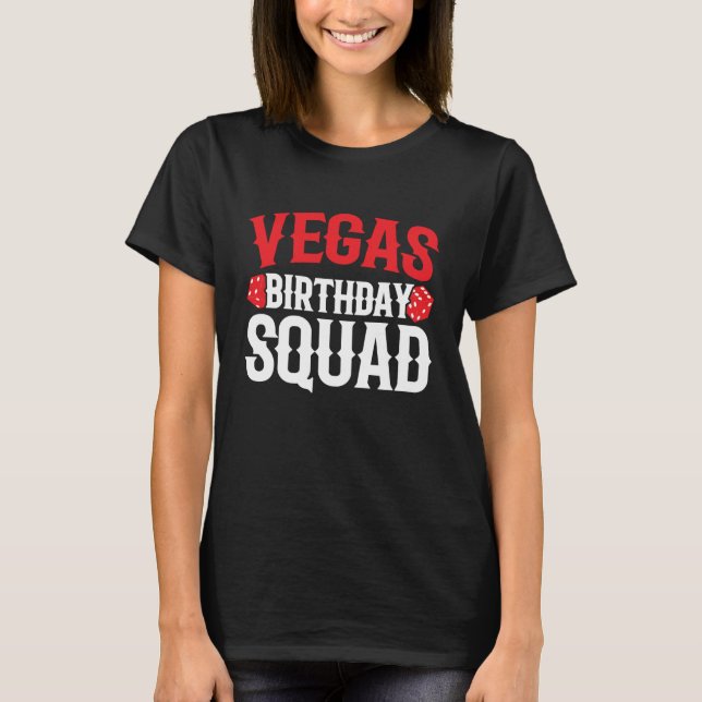 Camiseta Festa de aniversário de Las Vegas - Esquadrão de A (Frente)