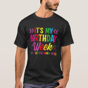 Camiseta Festa de aniversário É minha Semana de Aniversário