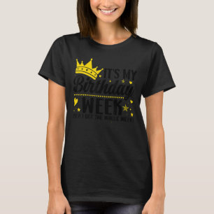 Camiseta Festa de aniversário É minha Semana de Aniversário