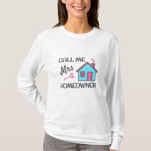 Camiseta Festa de aquecimento doméstico Chame-me Sra. Homeo