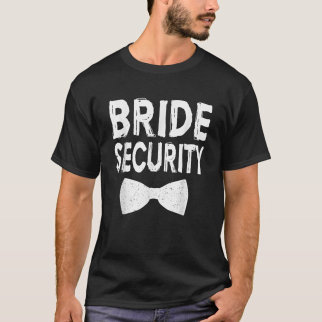 Camiseta Festa de casamento de Segurança da Noiva (Frente)