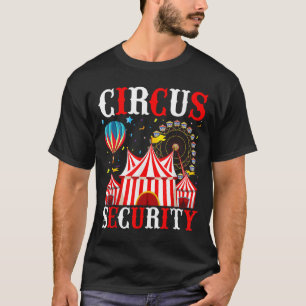 Camiseta Festa De Circo Teórico Figurino De Segurança Para