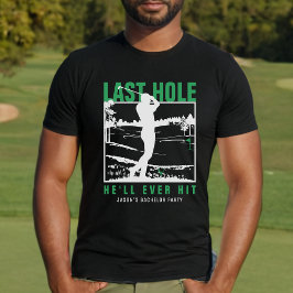 Camiseta Festa de Despedida de Golfe Engraçado Último Burac