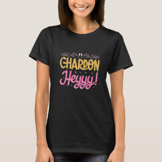 Camiseta Festa de Despedida de Solteira Chardon Heyyy Dama 