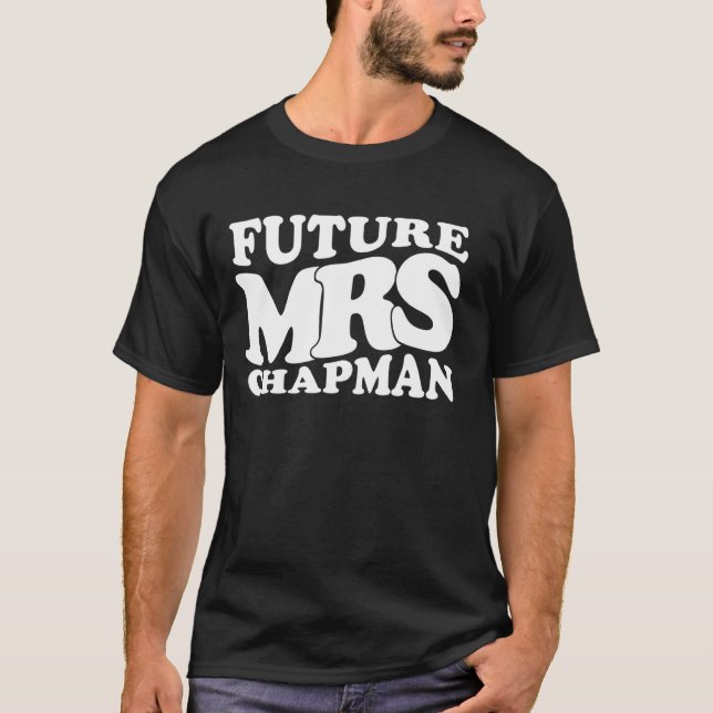 Camiseta Festa de Despedida de Solteira da Futur Mrs. Chapm (Frente)