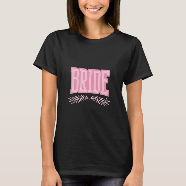 Camiseta Festa de Despedida de Solteira da Noiva (Frente)