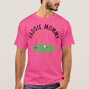 Camiseta Festa de Golfe da Mamãe do Caddie Correspondente