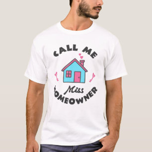 Camiseta Festa de inauguração da casa Me chame de Dona da C