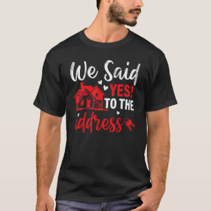 Camiseta Festa de Inauguração Dissemos Sim Ao Endereço