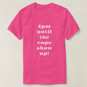 Camiseta Festa de inverno de Doug às 16h até a polícia apar