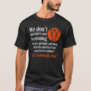 Camiseta Festa de Lagostas Cajun Que não medimos nosso Mar