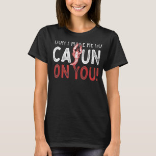 Camiseta Festa de Lagostas Donu2019t me faz ir cajun