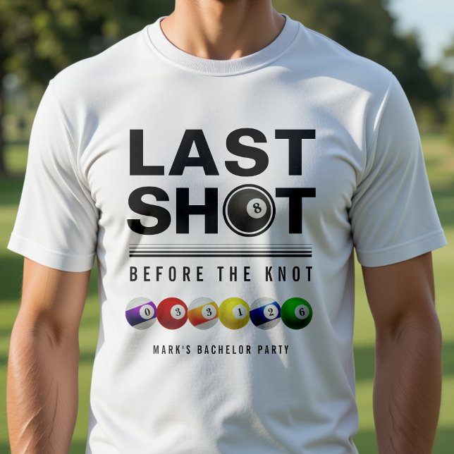 Camiseta Festa de Solteiro de Bilhar Último Tiro Bola de Si (Criador carregado)