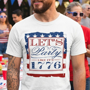 Camiseta Festa de vamos como se fosse 1776 4 De Julho