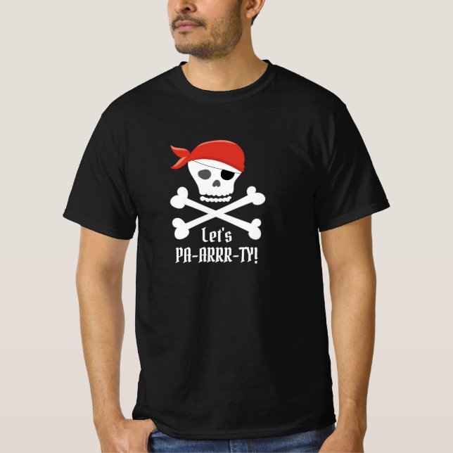 Camiseta Festa de Vamos de Pirata e Caveira Divertida. (Frente)