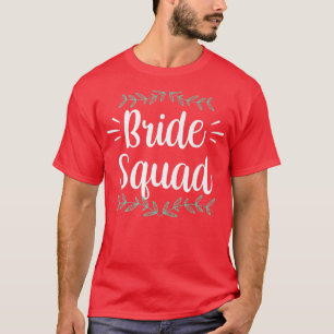 Camiseta Festa do Esquadrão da Noiva Casamento Despedida de