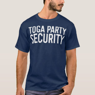 Camiseta Festa do Partido Toga Segurança Furiosa Fora do T