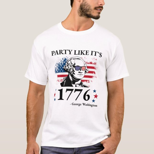 Camiseta Festa Engraçada Como é 1776 George Washington Gift (Frente)
