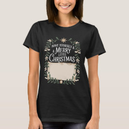 Camiseta Festivo Tenha Um Natal Feliz e Alegre