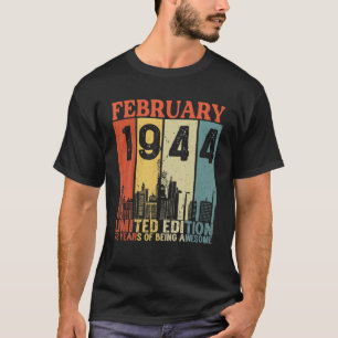 Camiseta Fevereiro De 1944 Oferece 78 Anos De Limite Incrí
