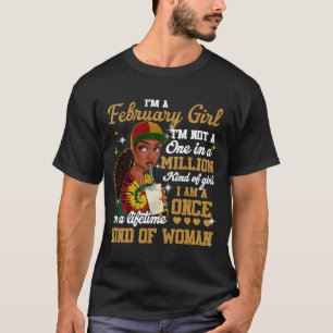 Camiseta Fevereiro Garota Aniversário Uma Vez Na Vida Tipo