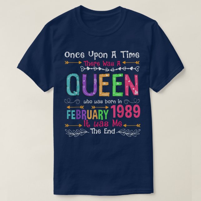 Camiseta Fevereiro Rainha 1989 33º Bday 33 Anos (Frente do Design)