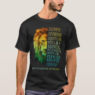 Camiseta Fiancée Nunca Desiste da Síndrome de Lion Down T21