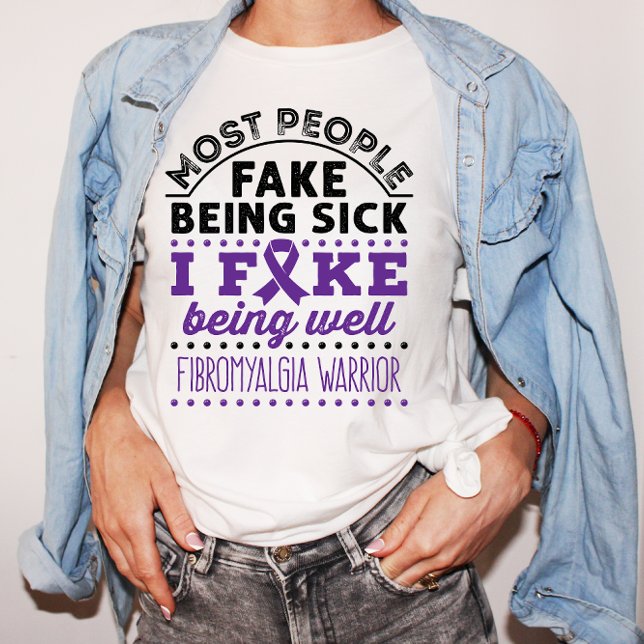 Camiseta Fibromyalgia Warrior Fake Being Well (Criador carregado)