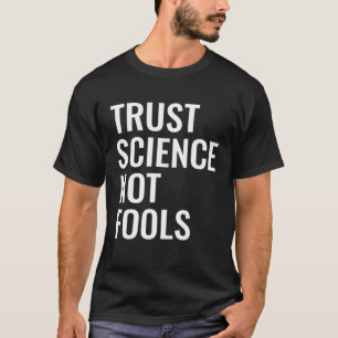 Camiseta Fidedignidade não tolos