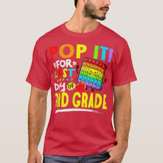 Camiseta Fidget Pop It Para O Último Dia Do 3º Ano Do Últim