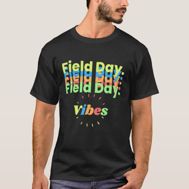 Camiseta Field Day Vibes  For Teacher Kids Happy Field Day  (Frente)