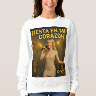 Camiseta Fiesta en mi corazón - Sweatshirt Damen