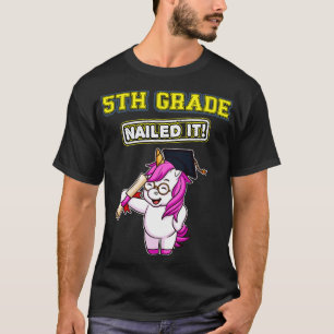 Camiseta Fifth Grade Nailed It Middle School Graduation 4 