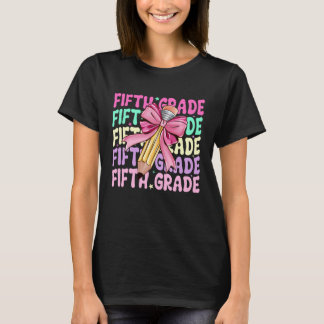 Camiseta Fifth Grade Teacher Coquette Pencil Bow Back to Sc