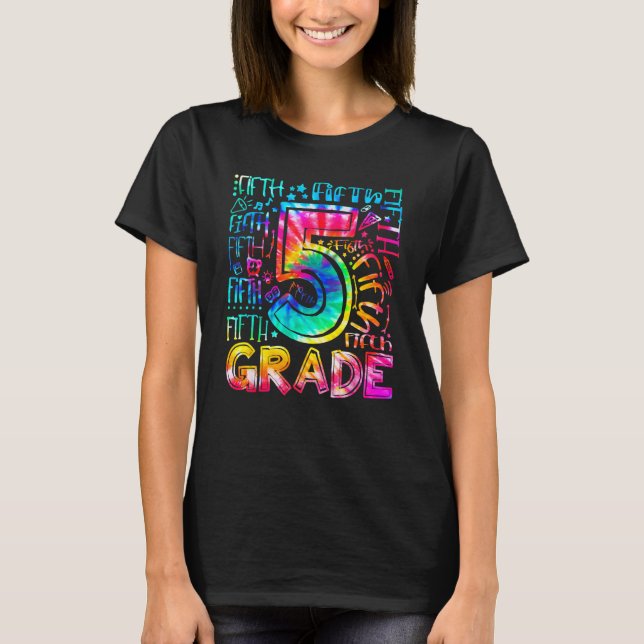 Camiseta Fifth Grade Tie Dye 5th Grade Back To School Teach (Frente)