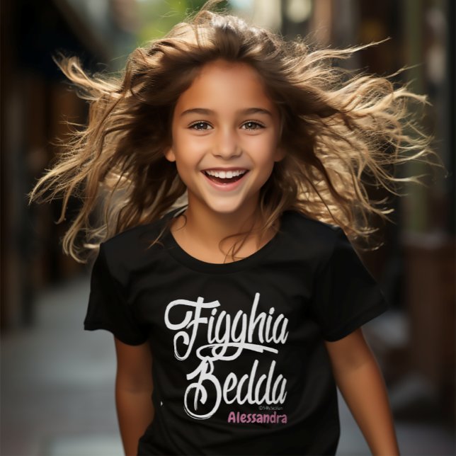 Camiseta Figghia Bedda (Linda Filha) (Criador carregado)