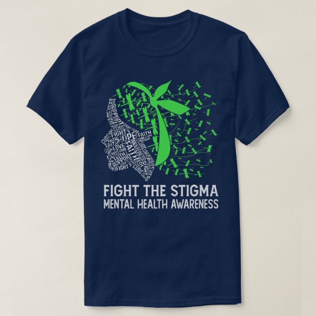 Camiseta Fight The Stigma Mental Health Awareness  (Frente do Design)