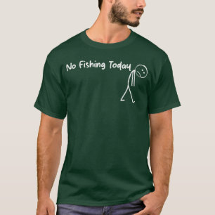 Camiseta Figura de palito triste amante da pesca sem pesca