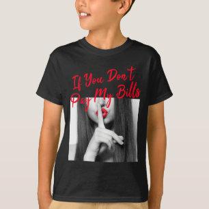 Camiseta Figura de Slogan Gráfico Se Você Não Pagar Minhas