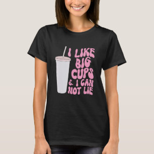 Camiseta Figura e Slogan Graphic Eu Gosto de Big Cups e eu 