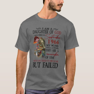 Camiseta Filha De Deus Eu Nascer Em Setembro De 1966 As Min