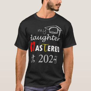 Camiseta Filha De Graduação De mestrados Mastered It 202